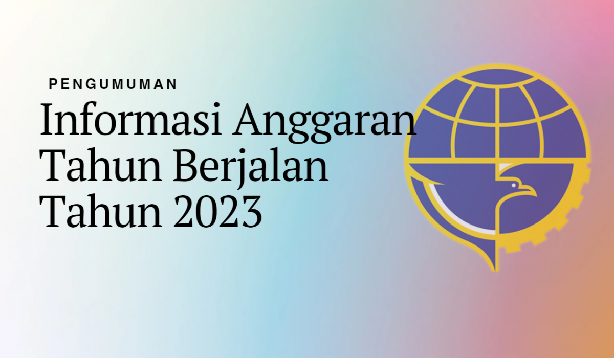 Informasi Anggaran Tahun Berjalan Tahun 2023